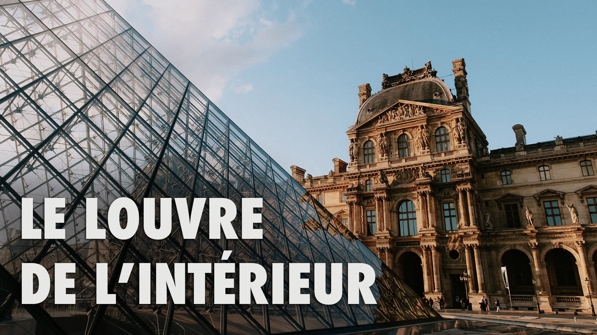 Le Louvre de l’intérieur
