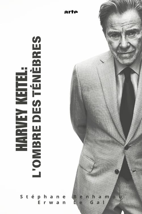 Harvey Keitel : À l'ombre des ténèbres