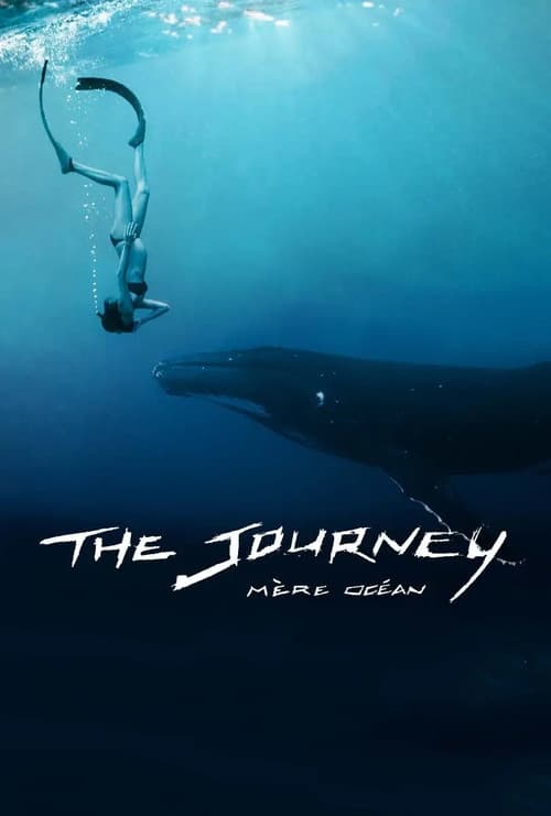 The Journey: Mère Océan