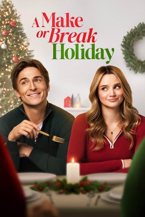 A Make or Break Holiday