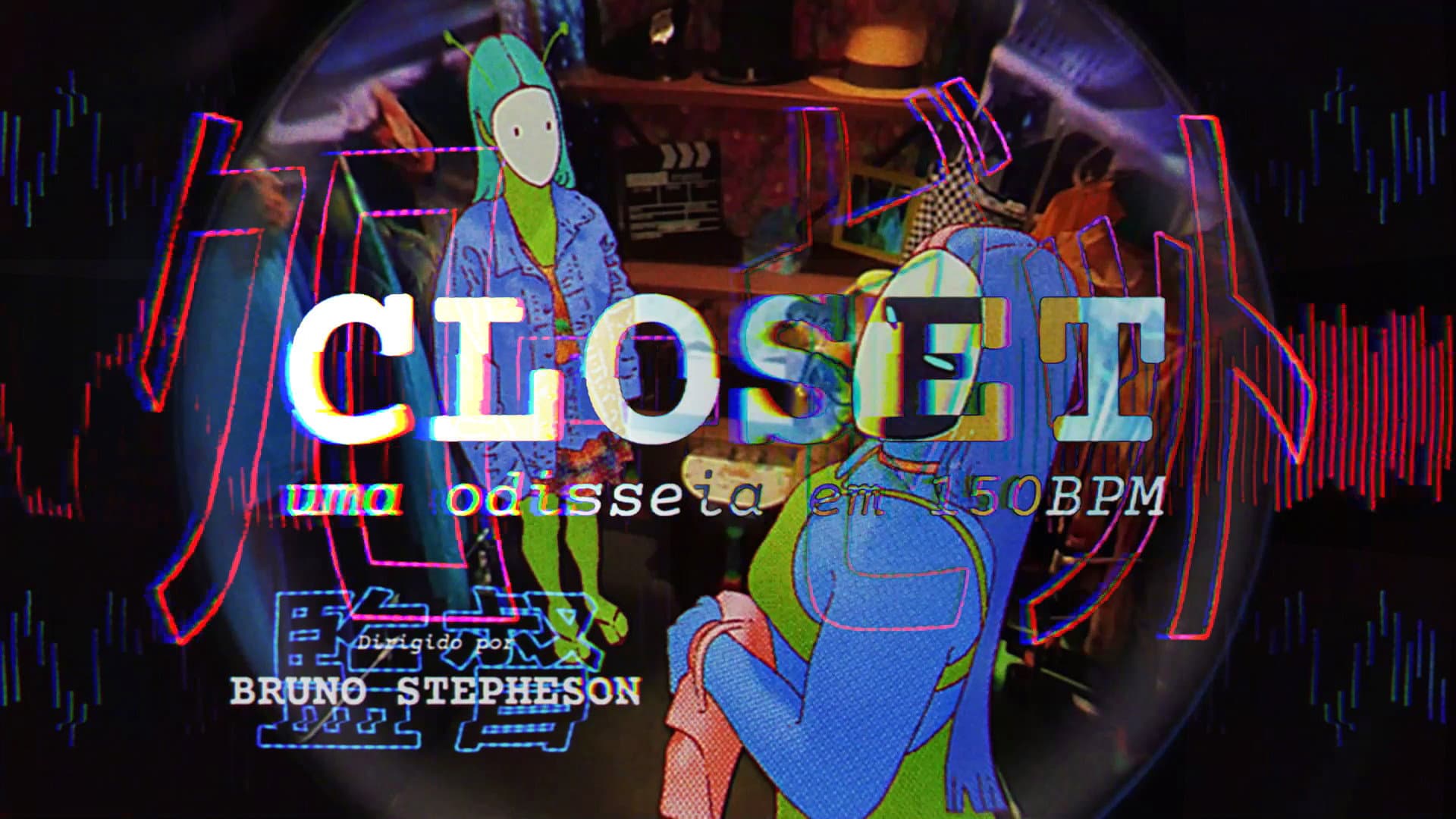 CLOSET - uma odisseia em 150BPM