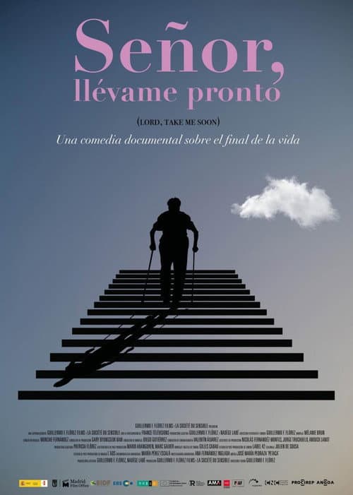 Señor, llévame pronto